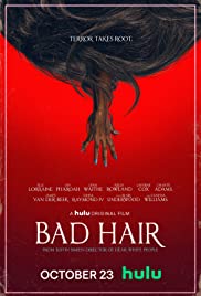 ดูหนังออนไลน์ฟรี Bad Hair (2020) ผมเสีย
