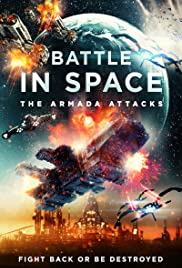 ดูหนังออนไลน์ฟรี Battle in Space The Armada Attacks (2021) การรบในอวกาศการโจมตีของกองเรือรบ