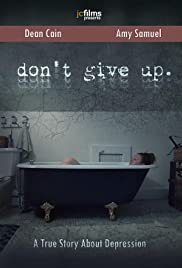 ดูหนังออนไลน์ Don t Give Up (2021)  ด๊อนท์กิ๊ฟอัพ
