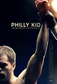 ดูหนังออนไลน์ฟรี The Philly Kid (2012) นักสู้สังเวียนเดือด