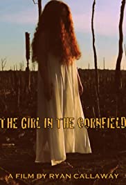 ดูหนังออนไลน์ฟรี The Girl in the Cornfield (2016) หญิงสาวในทุ่งนา