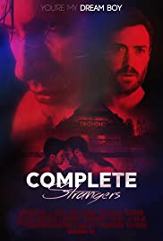ดูหนังออนไลน์ Complete Strangers (2020) (ซาวด์แทร็ก)